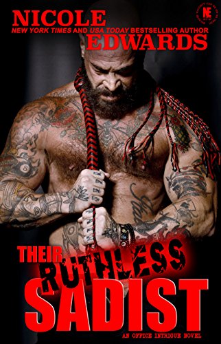The Ruthless Sadist by Nicole Edwards ⛓ The Ruthless Sadist by Nicole Edwards ⛓